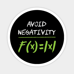 Avoid negativity Mathematician Math Magnet